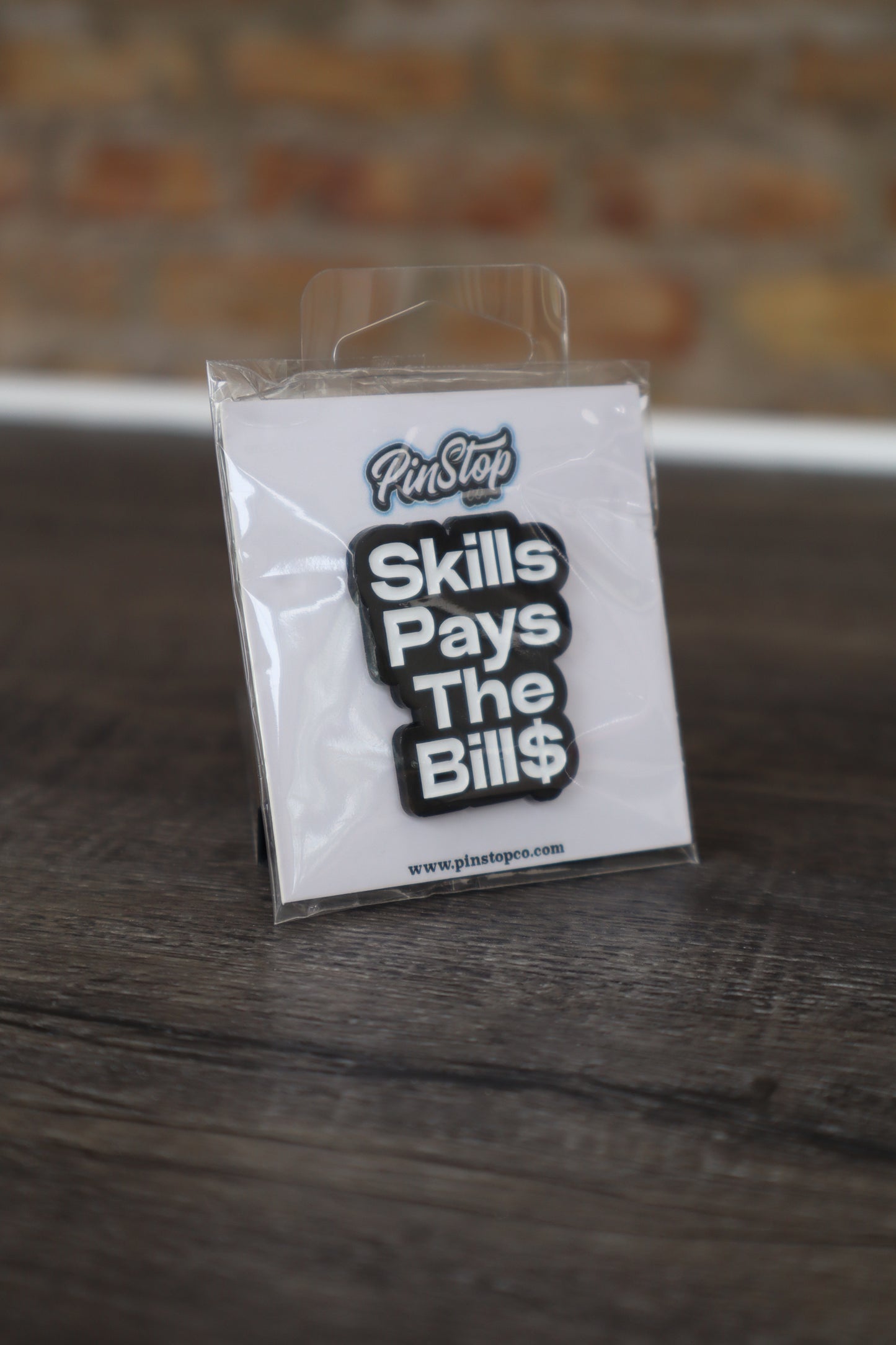 Pinstop "Skills Pays the Bills" Pin